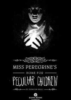 Дом странных детей Мисс Перегрин